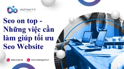 Seo on top - Những việc cần làm giúp tối ưu Seo Website